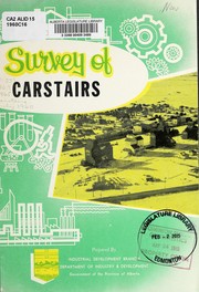 Survey of Carstairs by Alberta. Industrial Development Branch
