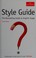 Cover of: Style guide