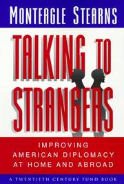 Talking to strangers by Monteagle Stearns