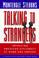 Cover of: Talking to strangers