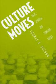 Cover of: Culture Moves by Thomas R. Rochon, Thomas R. Rochon