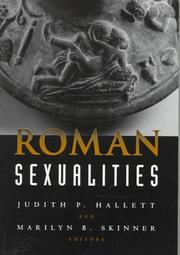 Cover of: Roman sexualities by edited by Judith P. Hallett and Marilyn B. Skinner.