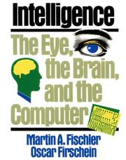 Intelligence by Martin A. Fischler