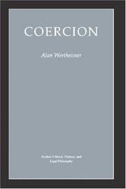 Cover of: Coercion (Studies in Moral, Political and Legal Philosophy)