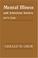 Cover of: Mental Illness and American Society, 1875-1940