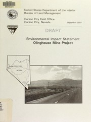 Cover of: Draft environmental impact statement : Olinghouse Mine Project by United States. Bureau of Land Management. Carson City Field Office