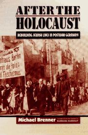 Cover of: After the Holocaust: rebuilding Jewish lives in postwar Germany