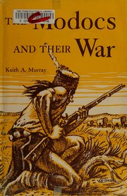 Cover of: The Modocs and their war