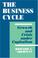 Cover of: The Business Cycle