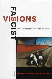 Cover of: Fascist visions by edited by Matthew Affron and Mark Antliff.