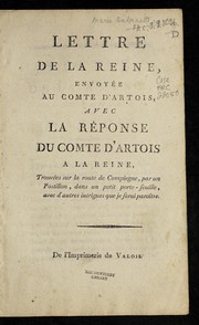 Lettre de la reine, envoye e au comte d'Artois, avec la re ponse du comte d'Artois a la reine by Marie Antoinette