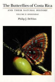 Cover of: The butterflies of Costa Rica and their natural history by Philip J. DeVries