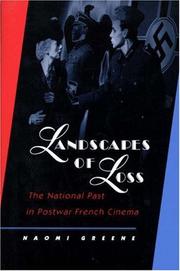 Cover of: Landscapes of loss: the national past in postwar French cinema