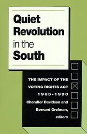 Cover of: Quiet revolution in the South by Chandler Davidson and Bernard Grofman, editors.