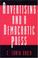 Cover of: Advertising and a democratic press