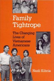 Cover of: Family tightrope by Nazli Kibria, Nazli Kibria