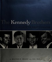 Cover of: The Kennedy brothers by Walter R. Mears