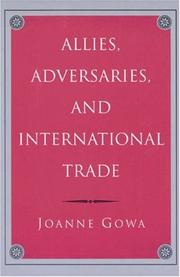 Cover of: Allies, adversaries, and international trade