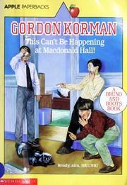 Cover of: This can't be happening at Macdonald Hall! by Gordon Korman