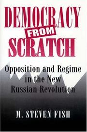 Cover of: Democracy from scratch by M. Steven Fish