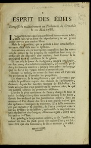 Cover of: Esprit des e dits, enregistre s militairement au parlement de Grenoble le 10 mai 1788 by Antoine Barnave