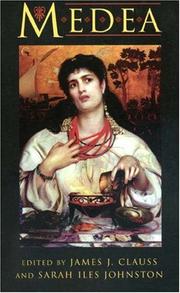 Medea by James Joseph Clauss, Sarah Iles Johnston