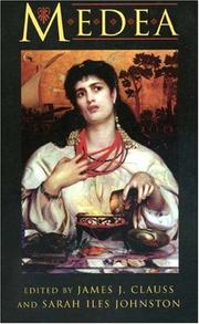 Cover of: Medea by James J. Clauss and Sarah Iles Johnston, editors.