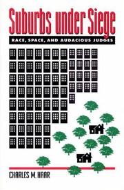 Cover of: Suburbs under siege: race, space, and audacious judges