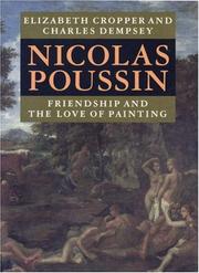 Cover of: Nicolas Poussin: friendship and the love of painting