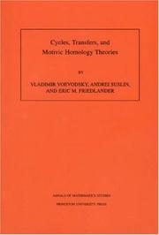 Cover of: Cycles, Transfers, and Motivic Homology Theories