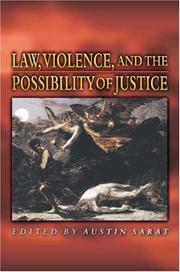 Cover of: Law, violence, and the possibility of justice