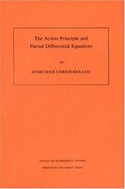 Cover of: The action principle and partial differential equations