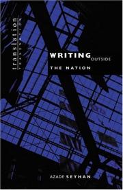 Cover of: Writing outside the nation by Azade Seyhan