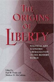 Cover of: The origins of liberty by edited by Paul W. Drake and Mathew D. McCubbins.
