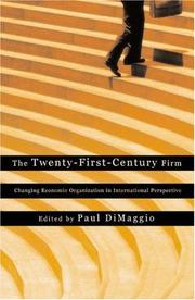 Cover of: The Twenty-First-Century  Firm: Changing Economic Organization in International Perspective.