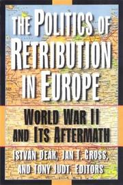 Cover of: Colabration Reistance And Retribution by Istvan Deak, Jan Gross, Tony Judt