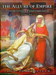 Cover of: The allure of empire by Todd B. Porterfield