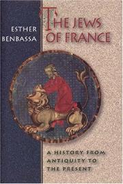 Cover of: The Jews of France by Esther Benbassa, Esther Benbassa