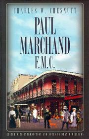 Cover of: Paul Marchand, F.M.C. | Charles Waddell Chesnutt