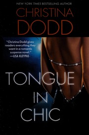Cover of: Tongue in chic by Christina Dodd