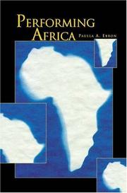 Performing Africa by Paulla A. Ebron