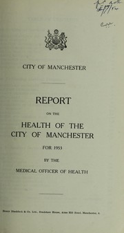Cover of: [Report 1953] by Manchester (England). City Council. n  88637066