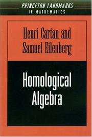 Homological algebra by Henri Paul Cartan, S. Eilenberg