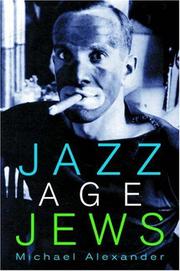 Jazz Age Jews by Michael Alexander