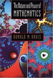 Cover of: The nature and power of mathematics by Donald M. Davis