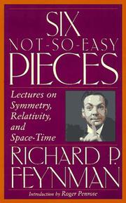 Cover of: Six not-so-easy pieces by Richard Phillips Feynman