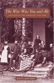 Cover of: The war was you and me by Joan E. Cashin, editor.
