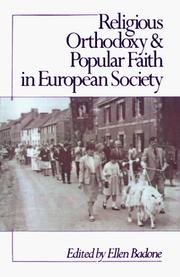 Cover of: Religious orthodoxy and popular faith in European society