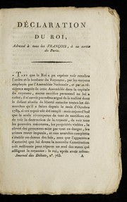 Cover of: De claration du roi, adresse  a   tous les Franc ʹois, a   sa sortie de Paris