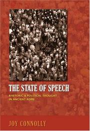 Cover of: The State of Speech: Rhetoric and Political Thought in Ancient Rome